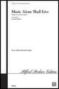 Music Alone Shall Live Two-Part choral sheet music cover